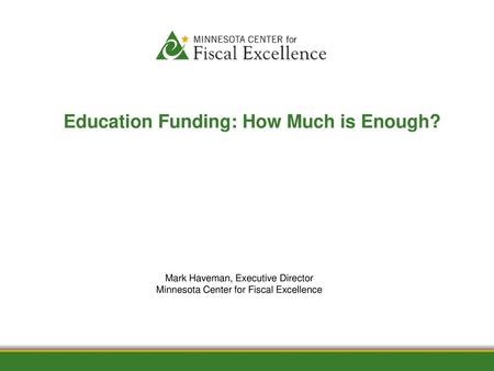 Education Funding: How Much is Enough?