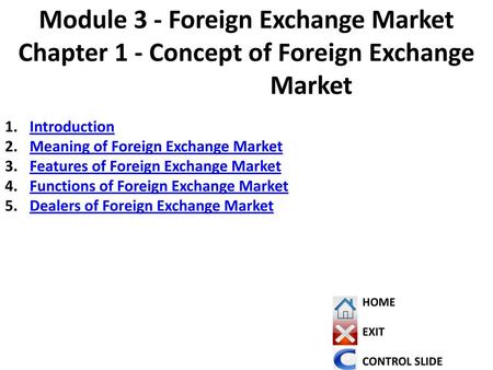 Module 3 - Foreign Exchange Market