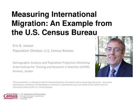 Measuring International Migration: An Example from the U. S