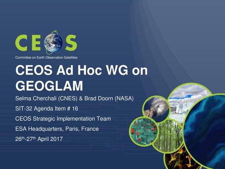 CEOS Ad Hoc WG on GEOGLAM