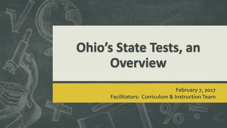 Ohio’s State Tests, an Overview