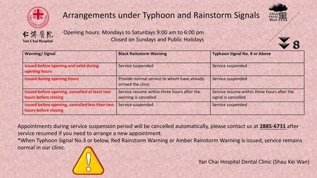 Arrangements under Typhoon and Rainstorm Signals