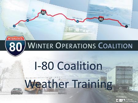 I-80 Coalition Weather Training