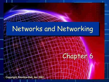 Networks and Networking