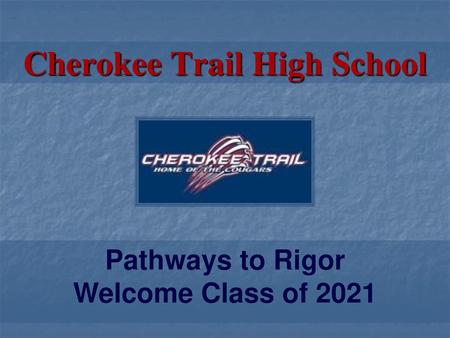 Cherokee Trail High School