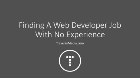 Finding A Web Developer Job With No Experience