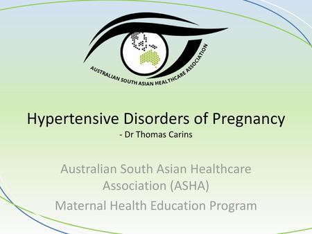 Hypertensive Disorders of Pregnancy - Dr Thomas Carins