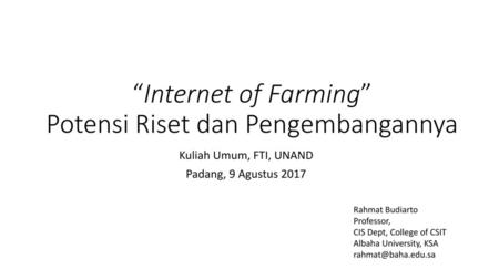 “Internet of Farming” Potensi Riset dan Pengembangannya