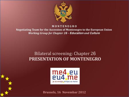 PRESENTATION OF MONTENEGRO