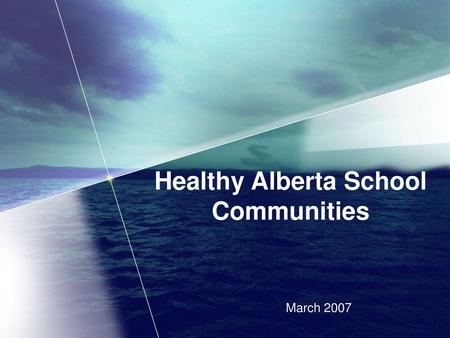 Healthy Alberta School Communities