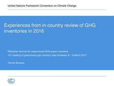 Experiences from in-country review of GHG inventories in 2016