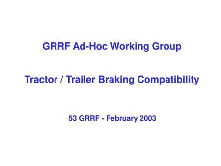 GRRF Ad-Hoc Working Group