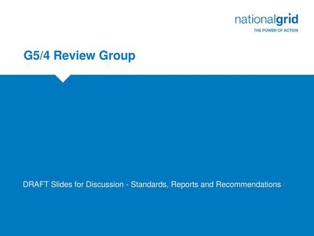 DRAFT Slides for Discussion - Standards, Reports and Recommendations