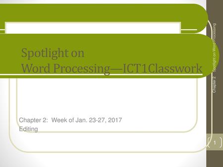 Spotlight on Word Processing—ICT1Classwork