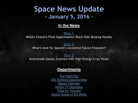 Space News Update - January 5, In the News Departments Story 1: