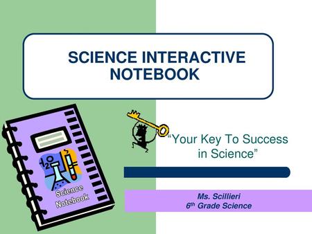 SCIENCE INTERACTIVE NOTEBOOK