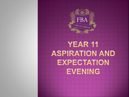 Year 11 Aspiration and Expectation evening