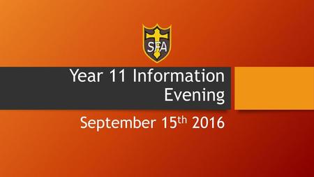 Year 11 Information Evening