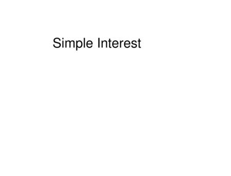 Simple Interest.