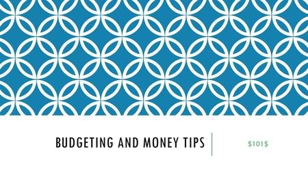 Budgeting and Money tips