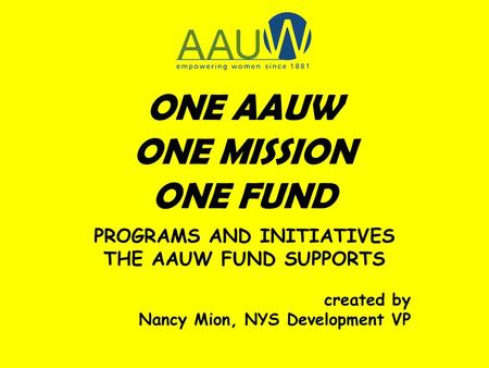 ONE AAUW ONE MISSION ONE FUND