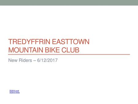 Tredyffrin Easttown Mountain Bike Club