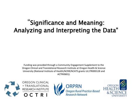 “Significance and Meaning: Analyzing and Interpreting the Data”