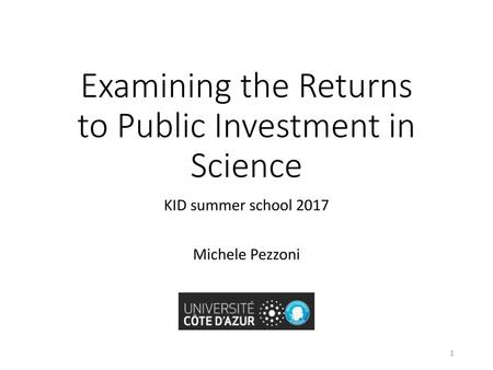 Examining the Returns to Public Investment in Science