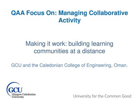 QAA Focus On: Managing Collaborative Activity