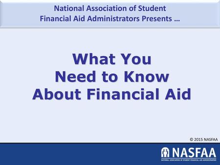 What You Need to Know About Financial Aid