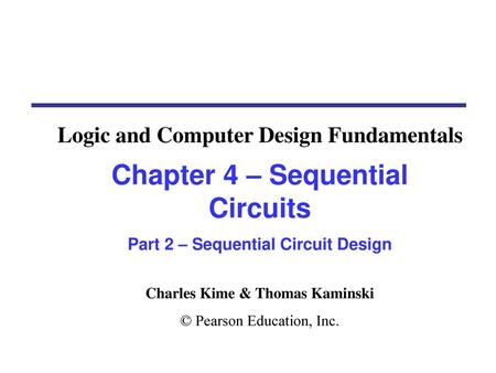 Overview Part 1 - Storage Elements and Sequential Circuit Analysis