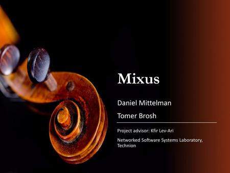 Mixus Daniel Mittelman Tomer Brosh