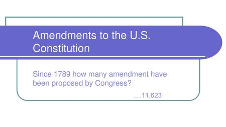 Amendments to the U.S. Constitution