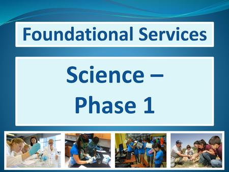 Foundational Services