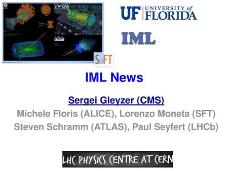 IML News Sergei Gleyzer (CMS)