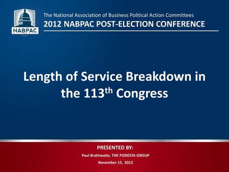 Length of Service Breakdown in the 113th Congress