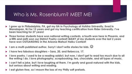 Who is Ms. Rosenblum? MEET ME!