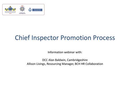 Chief Inspector Promotion Process