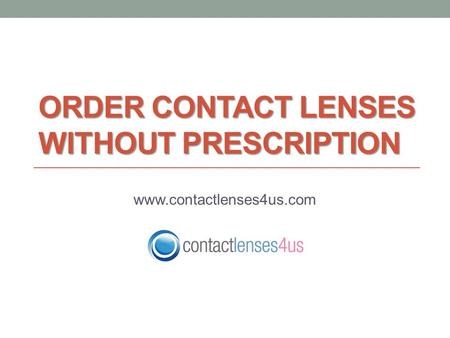 ORDER CONTACT LENSES WITHOUT PRESCRIPTION