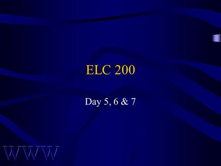 ELC 200 Day 5, 6 & 7. Awad –Electronic Commerce 2/e © 2004 Pearson Prentice Hall 2 Agenda Assignment #1 partially corrected –Still waiting for late assignments.