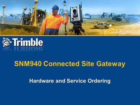 SNM940 Connected Site Gateway