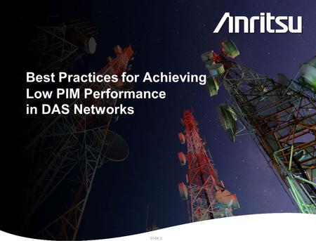 Best Practices for Achieving Low PIM Performance in DAS Networks