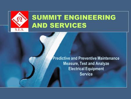 SUMMIT ENGINEERING AND SERVICES