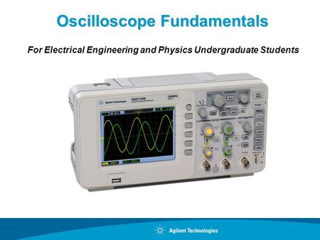 Oscilloscope Fundamentals