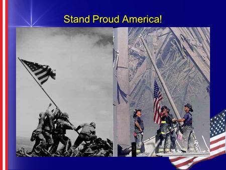 Stand Proud America! Build or Buy May 31, 2001 Gill Boyd Joe Whinery Gus Hrncir Gill Boyd Joe Whinery Gus Hrncir.