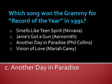 Which song won the Grammy for “Record of the Year” in 1991?