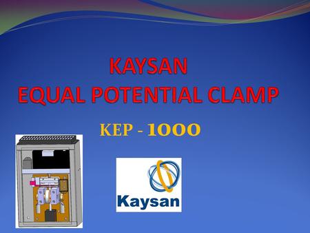 KEP - 1000. An Equal Potential Clamp is a device than equalises two different potentials. ENGINEERED WITH QUALITY DESIGNED WITH THOUGHT.