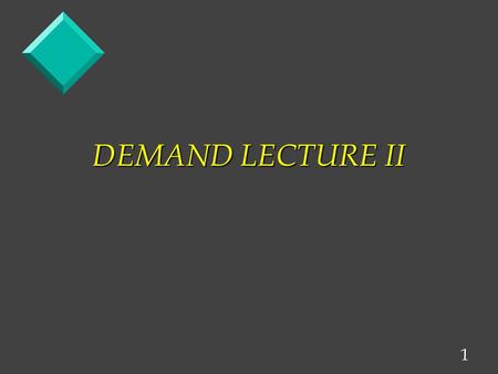 1 DEMAND LECTURE II. 2 LETS LOOK AT THE COMMODITY WHEAT Price Surplus P 1 Supply P e Demand Q e Quantity / unit of time Q e Quantity / unit of time.