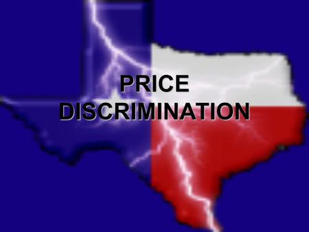 PRICE DISCRIMINATION. Price discrimination is the practice of selling the same good at different prices to different customers, even though the costs.