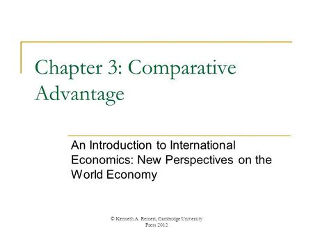 Chapter 3: Comparative Advantage